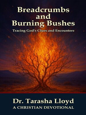 cover image of Breadcrumbs and Burning Bushes